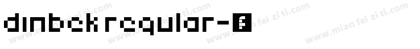 dinbek regular字体转换